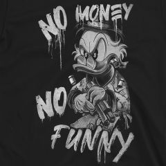 No Money No Funny Donald Duck Rampage T-Shirt 100% Cotton